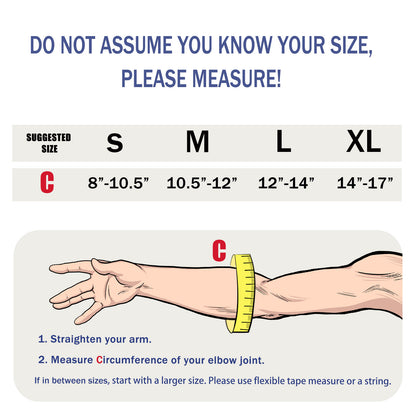 For a proper fit, we recommend measuring. Straighten your arm out and measure the circumference of your arm at the elbow. Size Small is recommended for circumferences between 8 to 10.5 inches, or 20 to 26.6 cm. Medium is recommended for circumferences between 10.5 to 12 inches, or 26.6 to 30cm. Large is recommended for circumferences between 12 to 14 inches, or 30 to 35.5cm. Extra Large is recommended for circumferences between 14 to 17 inches, or 35.5 to 43.2 cm.