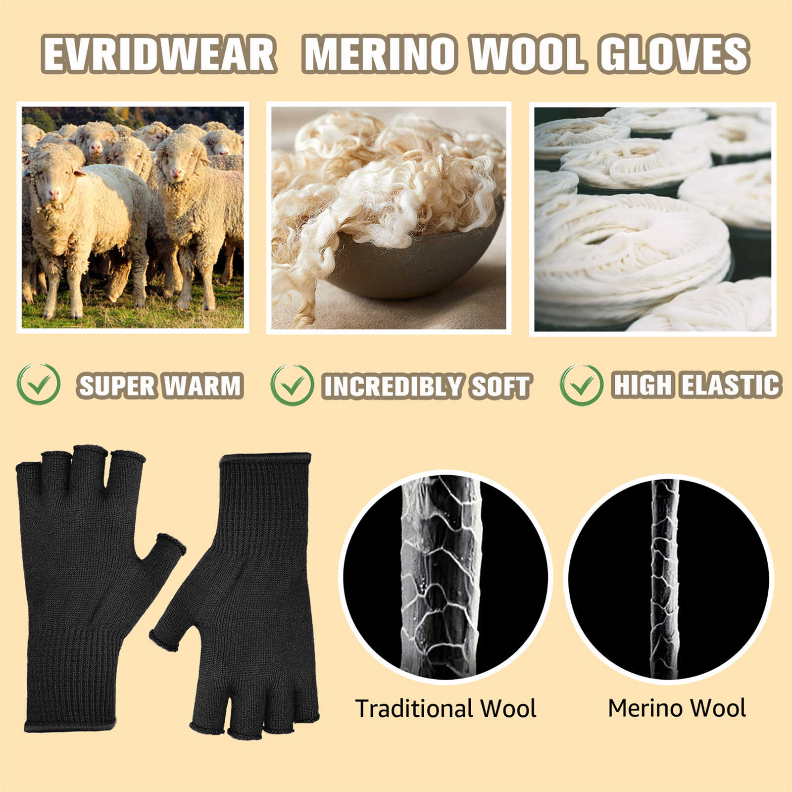 EvridWear Merino Fingerless gloves are super warm, incredibly soft, and highly elastic. The fibers are thinner than traditional wool as well.
